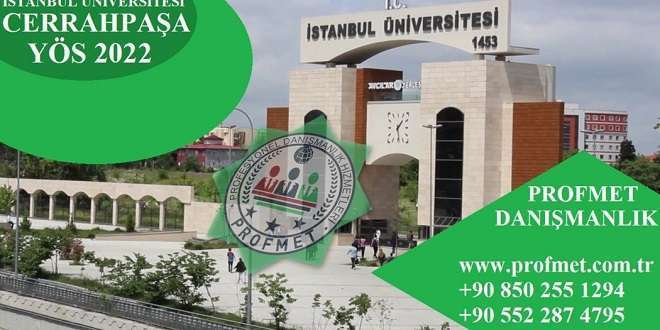 İstanbul Üniversitesi Cerrahpaşa YÖS 2022 Takvimi | İÜCYÖS 2022
