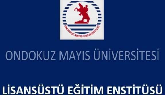 Ondokuz Mayıs Üniversitesi Yüksek Lisans ve Doktora Başvuru 2020 Güz Dönemi