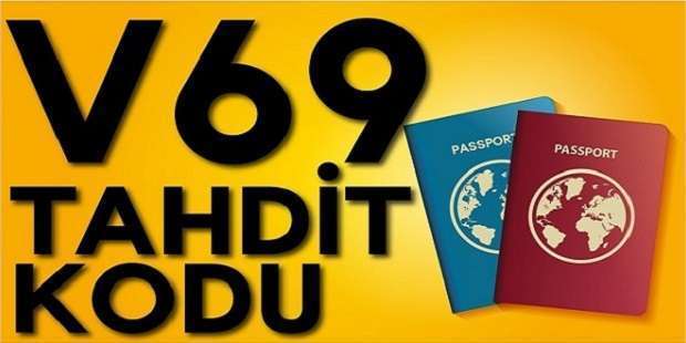 V69 Tahdit Kodu Nedir | İkamet İzni İptal Edilen Yabancılar