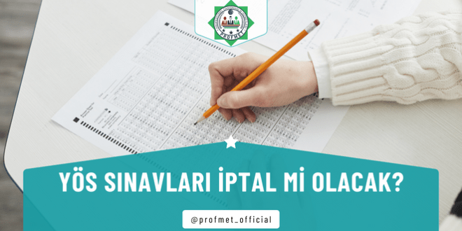 YÖS sınavları iptal mi oldu? Sadece TR-YÖS olacak